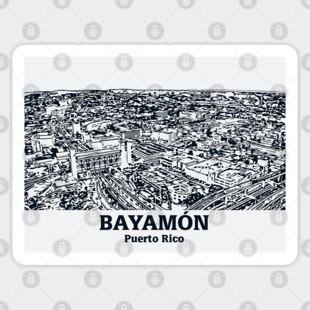 Bayamón - Puerto Rico Sticker by Lakeric