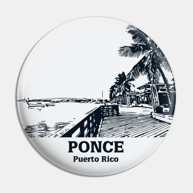 Ponce - Puerto Rico Pin by Lakeric