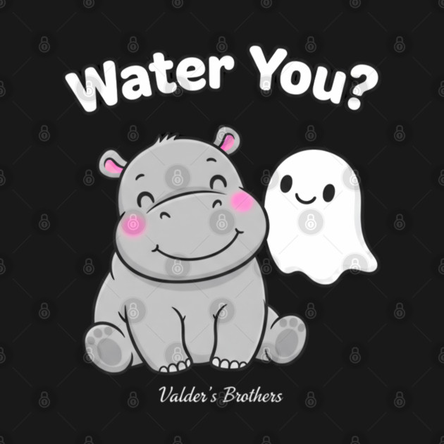 Water You? Cute Hippo & Ghost Pun by Valder’s Brothers