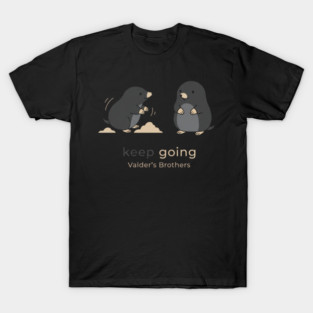 Keep Going – Cute Mole Motivational Quote Animal Design T-Shirt