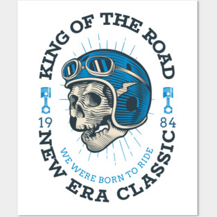 King Of The Road Posters and Art