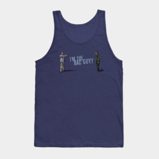 Falling Down: I'm the Bad Guy? Tank Top