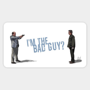 Falling Down: I'm the Bad Guy? Sticker