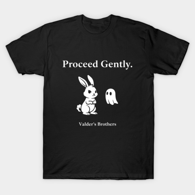 Proceed Gently – Cute Bunny Mental Health Motivational Quote Design T-Shirt by Valder’s Brothers