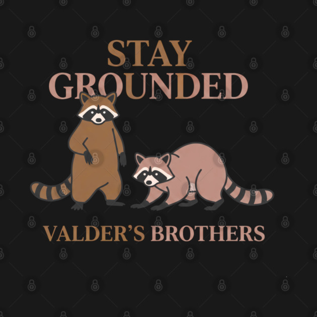 Stay Grounded – Cute Raccoon by Valder’s Brothers