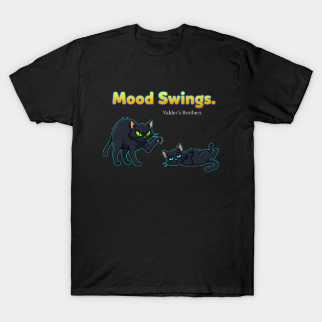 Mood Swings Black Cat Shirt T-Shirt by Valder’s Brothers