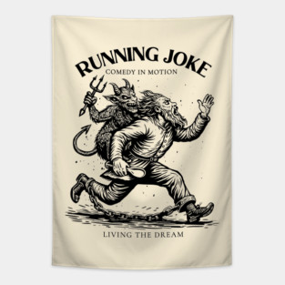 RUNNING JOKE Tapestry