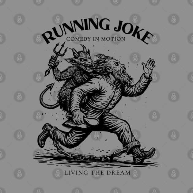 RUNNING JOKE by artslaves