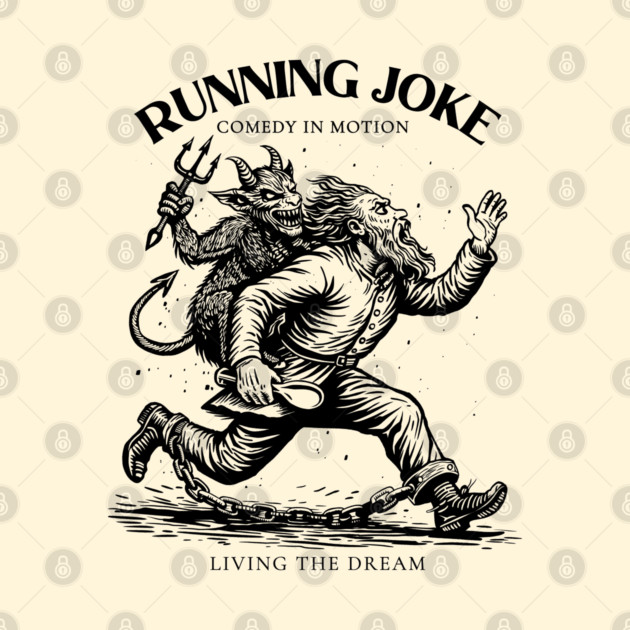 RUNNING JOKE by artslaves