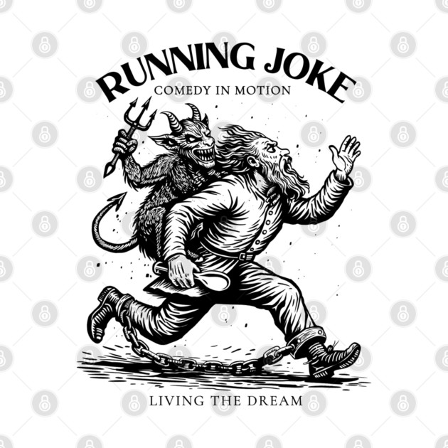 RUNNING JOKE by artslaves