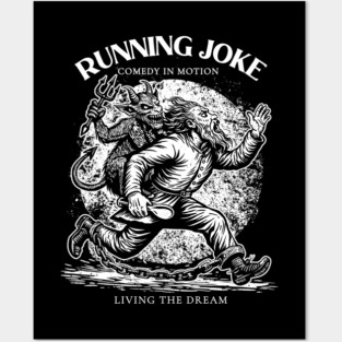 RUNNING JOKE Posters and Art