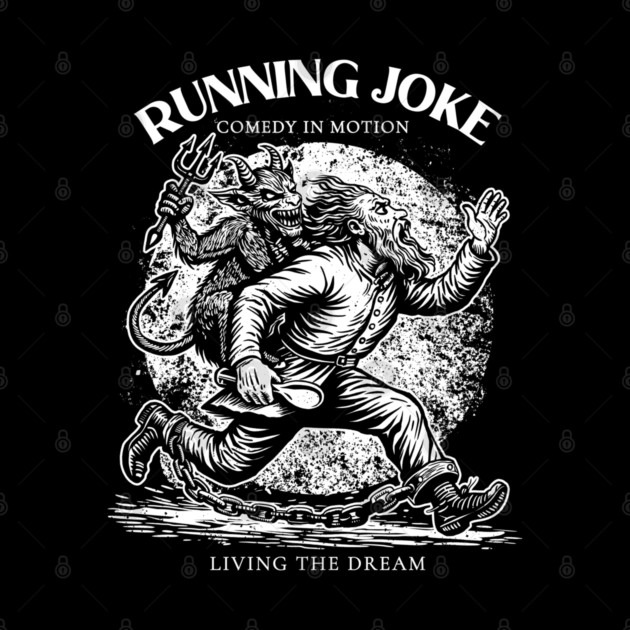 RUNNING JOKE by artslaves