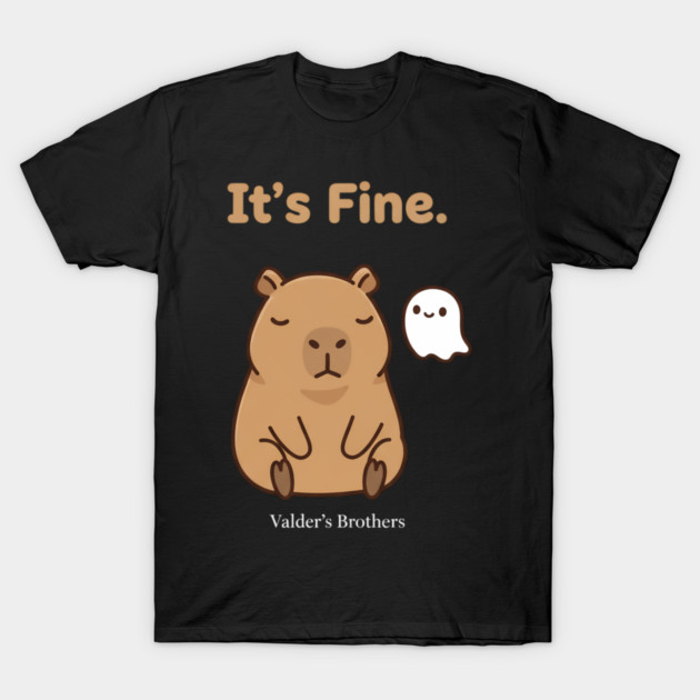 It’s Fine Cute Capybara Ghost T-Shirt by Valder’s Brothers