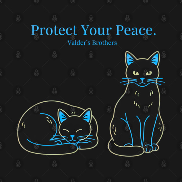 Protect Your Peace Black Cat Design by Valder’s Brothers