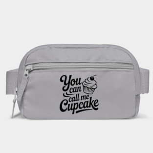 You Can Call Me Cupcake Bag