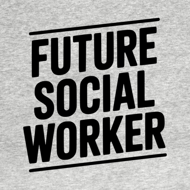 Future Social Worker by Frank Ring