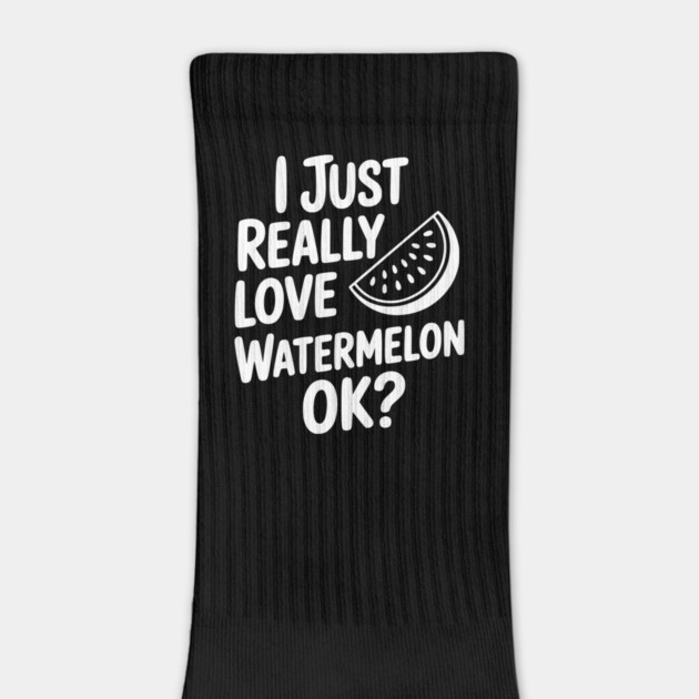 I Just Really Love Watermelon ok? by Frank Ring