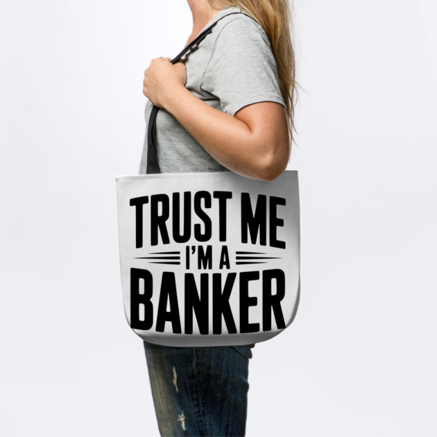 Trust Me I'm a Banker by Frank Ring