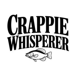 Crappie Whisperer T-Shirt