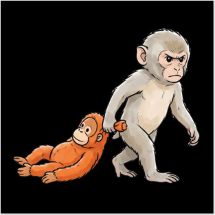 Funny Monkey Dragging Orangutan Primate Sibling Humor Posters and Art