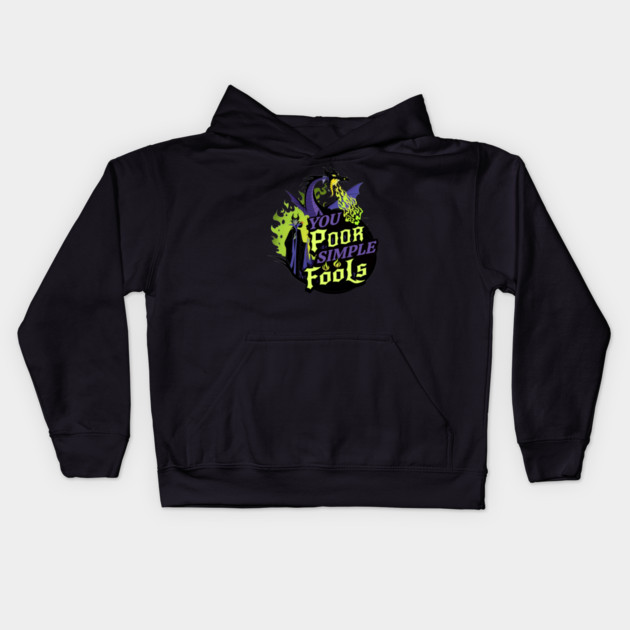 You Poor Simple Fools Maleficent Evil Queen Dragon Style Kids Hoodie by Joaddo