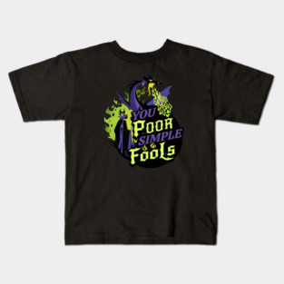 You Poor Simple Fools Maleficent Evil Queen Dragon Style Kids T-Shirt