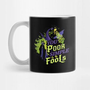 You Poor Simple Fools Maleficent Evil Queen Dragon Style Mug