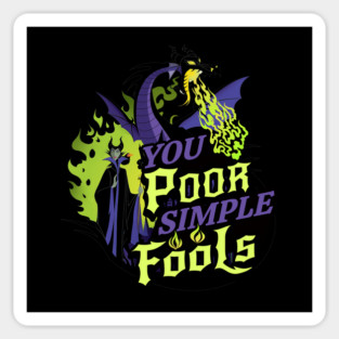 You Poor Simple Fools Maleficent Evil Queen Dragon Style Sticker
