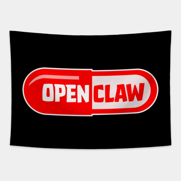 OpenClaw Pilled Tapestry by Claw Tees