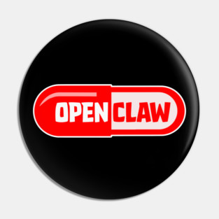 OpenClaw Pilled Pin