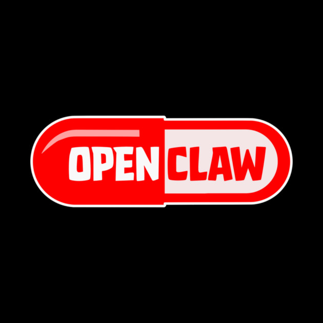 OpenClaw Pilled by Claw Tees