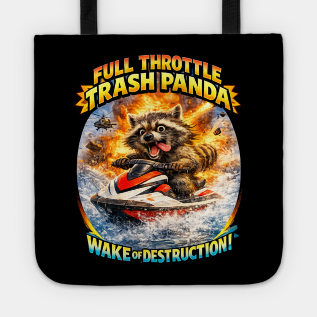 FullThrottle Trash Panda Tote by CrazyGirl