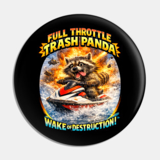 FullThrottle Trash Panda Pin