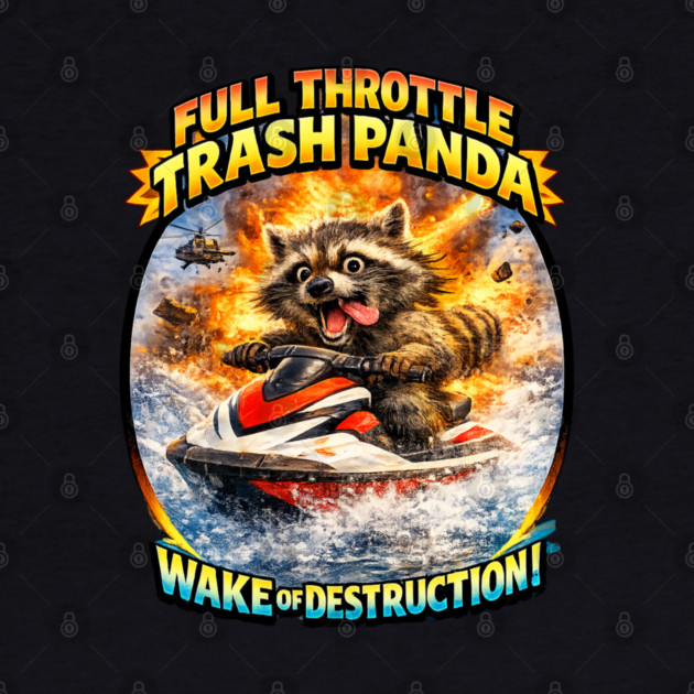 FullThrottle Trash Panda by CrazyGirl