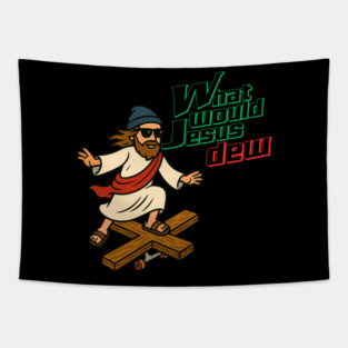 What Would Jesus Dew Tapestry