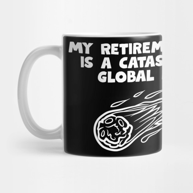 Retirement Plan by Low Life Shirts