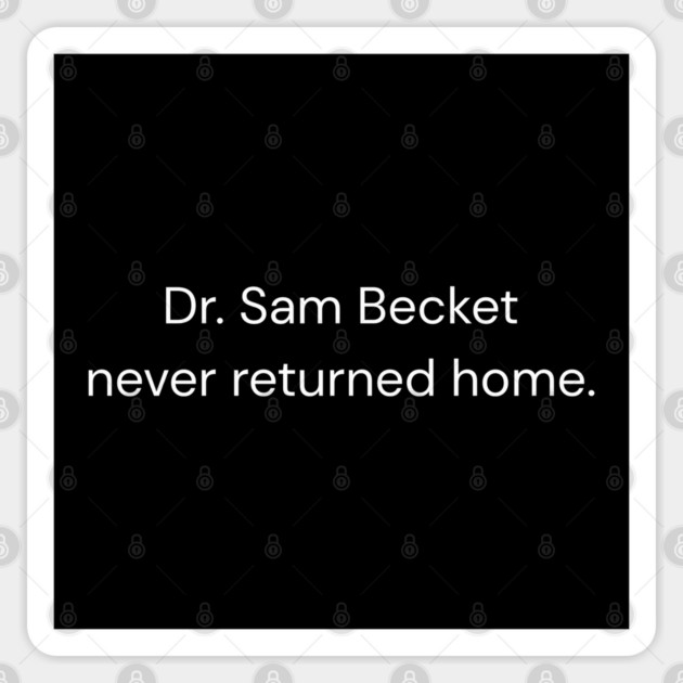 Dr Sam Becket Sticker by Low Life Shirts