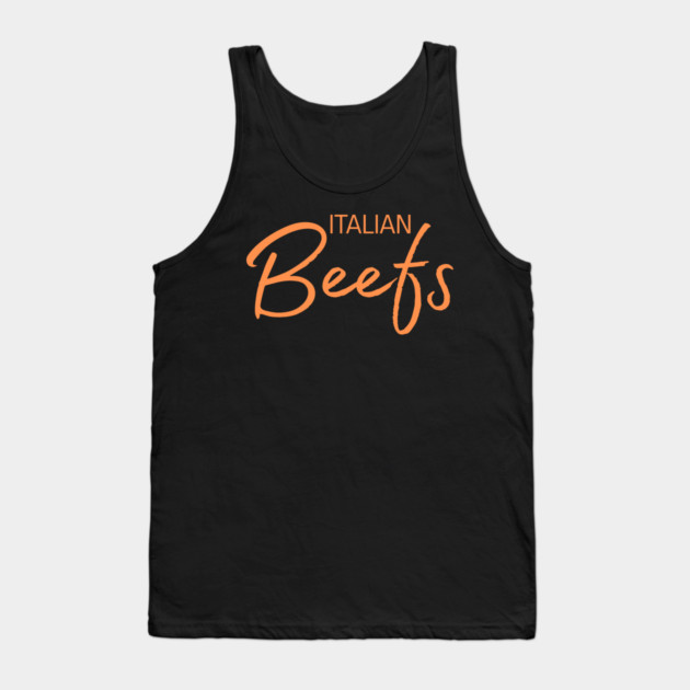 Italian Beefs Tank Top by Low Life Shirts