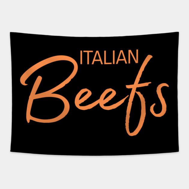 Italian Beefs Tapestry by Low Life Shirts