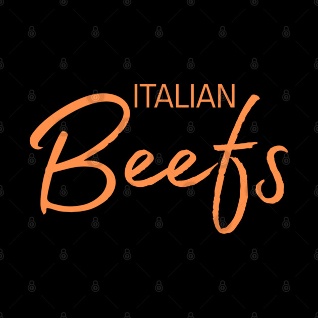 Italian Beefs by Low Life Shirts