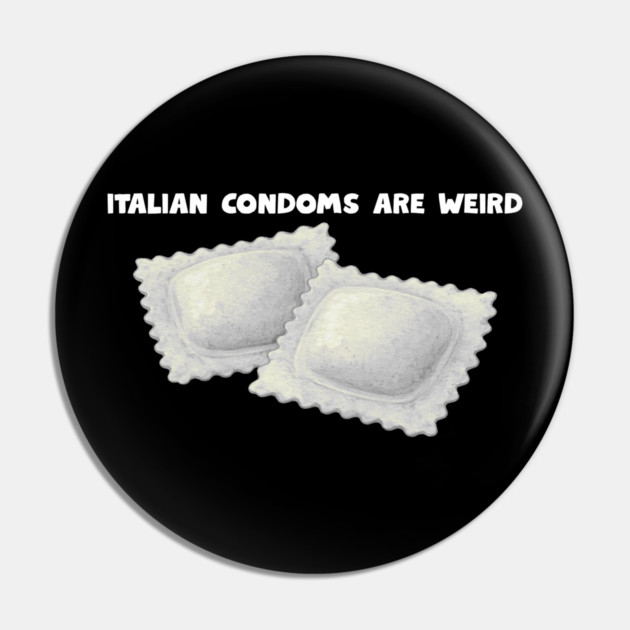 italian condoms Pin by Low Life Shirts