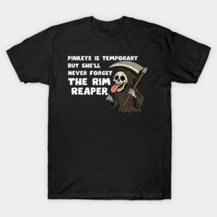 Rim Reaper T-Shirt