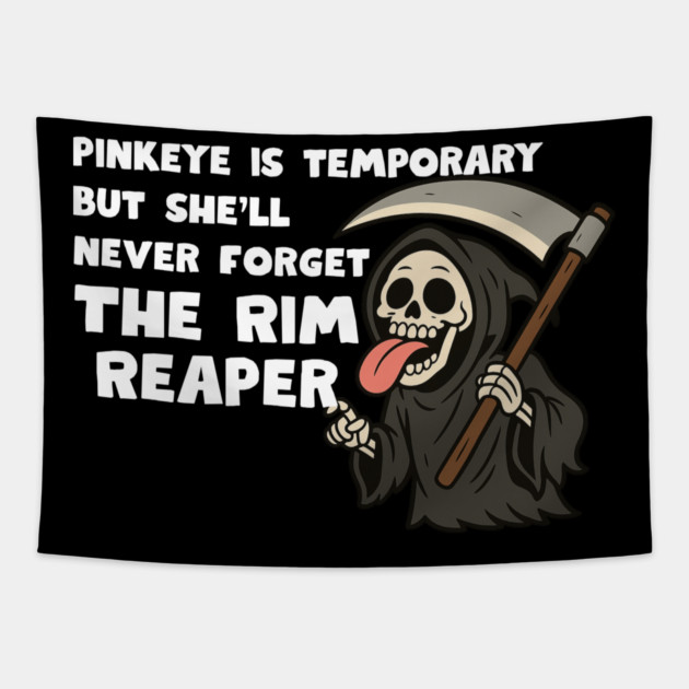 Rim Reaper Tapestry by Low Life Shirts