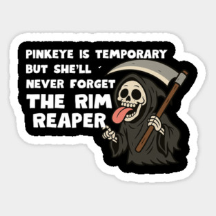 Rim Reaper Sticker