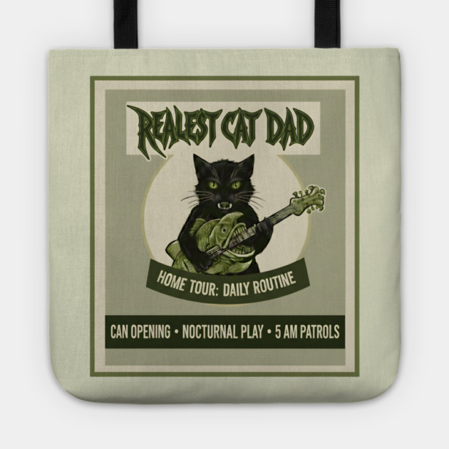 REALEST CAT DAD Tote by Cataura