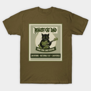 REALEST CAT DAD T-Shirt