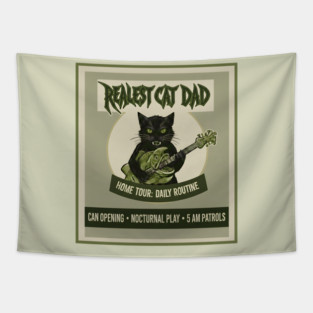 REALEST CAT DAD Tapestry