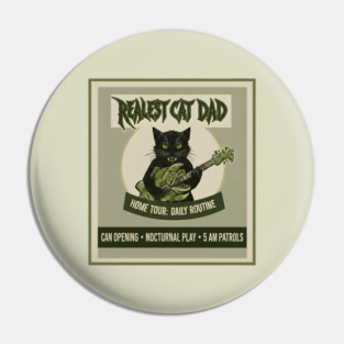 REALEST CAT DAD Pin