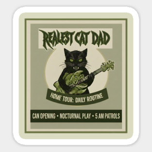 REALEST CAT DAD Sticker