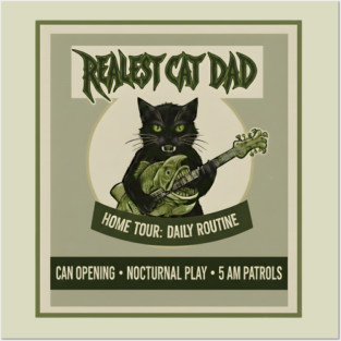 REALEST CAT DAD Posters and Art
